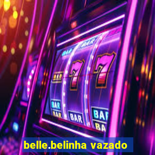 belle.belinha vazado